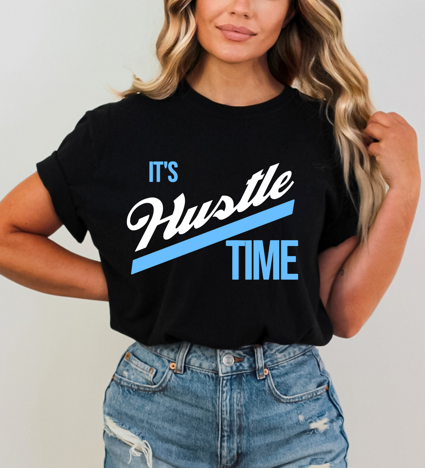 It's Hustle Time BLUE (Gildan)
