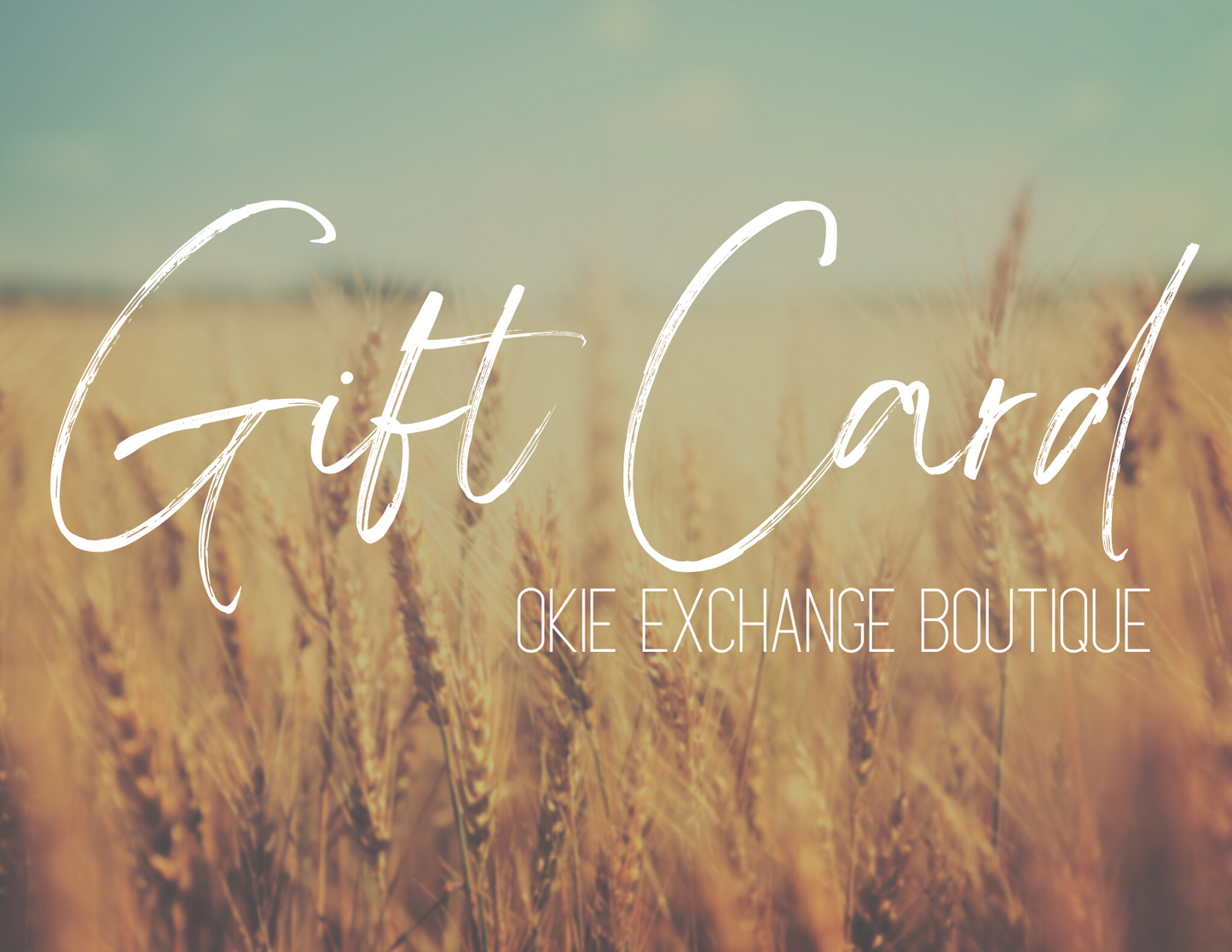 Okie Exchange Gift Card