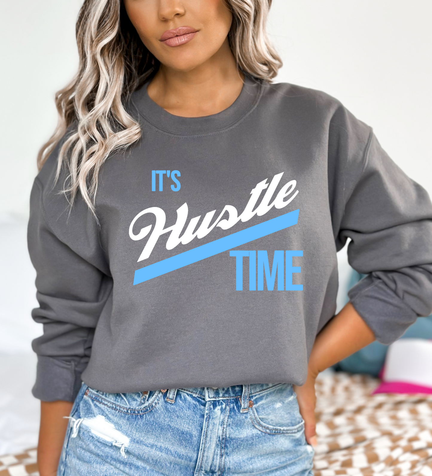 It's Hustle Time BLUE (Gildan)