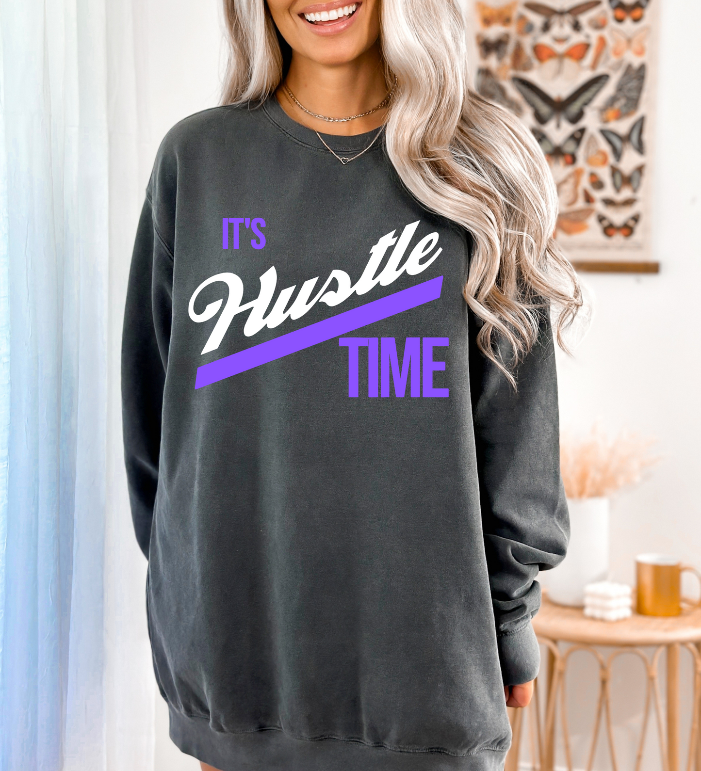 It's Hustle Time PURPLE (Comfort Colors)