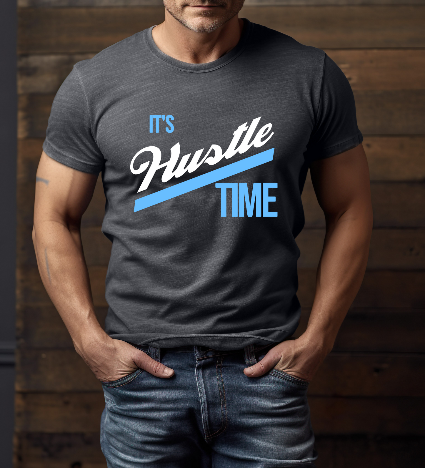 It's Hustle Time BLUE (Gildan)